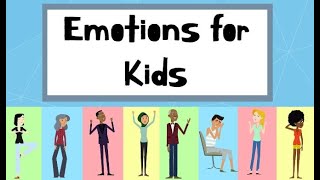 Emotions And Feelings For Kids