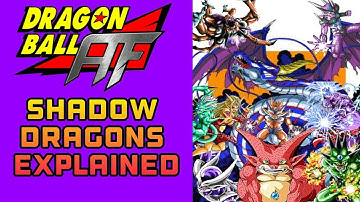 Shadow Dragons Explained - Dragon Ball AF (Young Jijii)