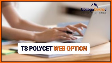 TS POLYCET 2021 Web Options - Dates, Process, Tips