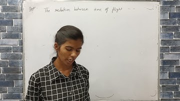 the relation between the time of flight of a projectile Tf and the time to reach the maximum height