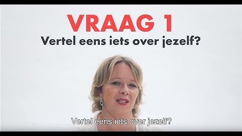 Dit zijn de meest gestelde vragen op een sollicitatie (en de juiste antwoorden)