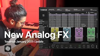 New Analog Fx In Tonehub  Delay Chorus U0026 Tremolo