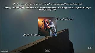 [Vietsub / Lyrics] Hold Me Down - Daniel Ceasar