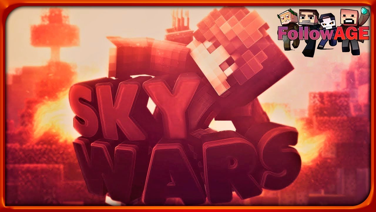 SKY WARS (НЕБЕСНЫЕ ВОИНЫ) 1.12.2💥 НОВЫЙ СЕРВЕР НА ПРОЕКТЕ "FOLLOWAGE"💥 АЙПИ: followage.joinserver.ru