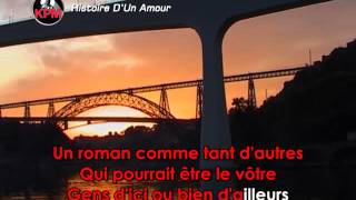 Video voorbeeld van "Histoire D'Un Amour Karaoké - Dany Brillant*"
