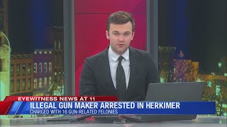 illegal Gun Maker Arrested in Herkimer