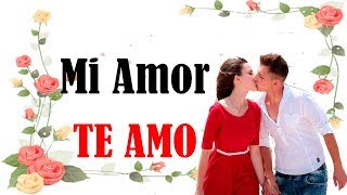 HOLA MI AMOR 💞 ESTE VIDEO POEMA ES PARA TI 💌 TE AMO 💗 ESTE MENSAJE DE AMOR ES PARA TI 🎁 TE AMO HOLA MI AMOR 💞 ESTE VIDEO POEMA ES PARA TI 💌 TE AMO 💗 ESTE MENSAJE DE AMOR ES PARA TI 🎁 TE AMO