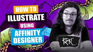 How to illustrate using Affinity Designer  Complete Workflow!