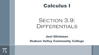 Details Calculus I: Section 3.9 Differentials Update