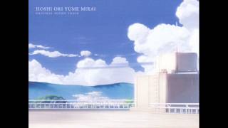 Miniatura de vídeo de "Hoshi Ori Yume Mirai OST 02 星に願いを"