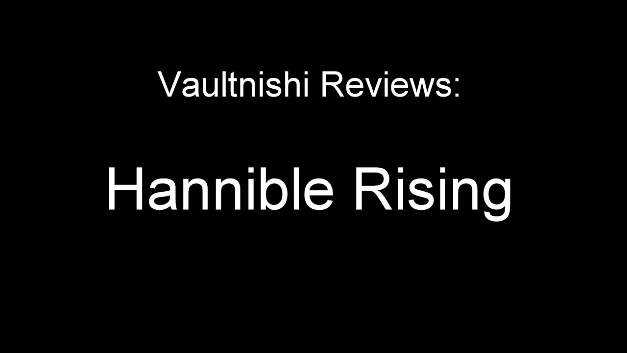 Nishi Reviews: Hannible Rising failure meaning in bengali
