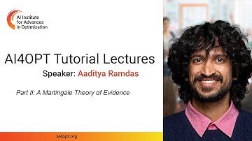 AI4OPT Tutorial Lectures: A Martingale Theory of Evidence (Part II)