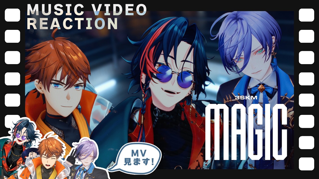 3SKM 'Magic' -MV Reaction-【MVリアクション】 - YouTube 3SKM 'Magic' -MV Reaction-【MVリアクション】 - YouTube