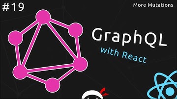 GraphQL Tutorial #19 - More on Mutations