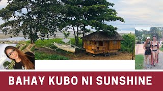 Bahay Kubo ni Sunshine Guimary by the beach??? | Collen’s Channel ?