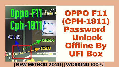 OPPO F11 CPH1911 Password Unlock | Offline Method | Without Data Loss By UFI Box