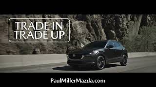 Trade In and Trade Up @ Paul Miller Mazda
