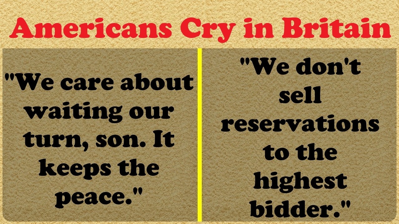 British Social Norms vs. American Loud Tactics