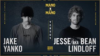 Mano A Mano 2023 - Round 3 - Men's: Jake Yanko vs. Jesse Lindloff