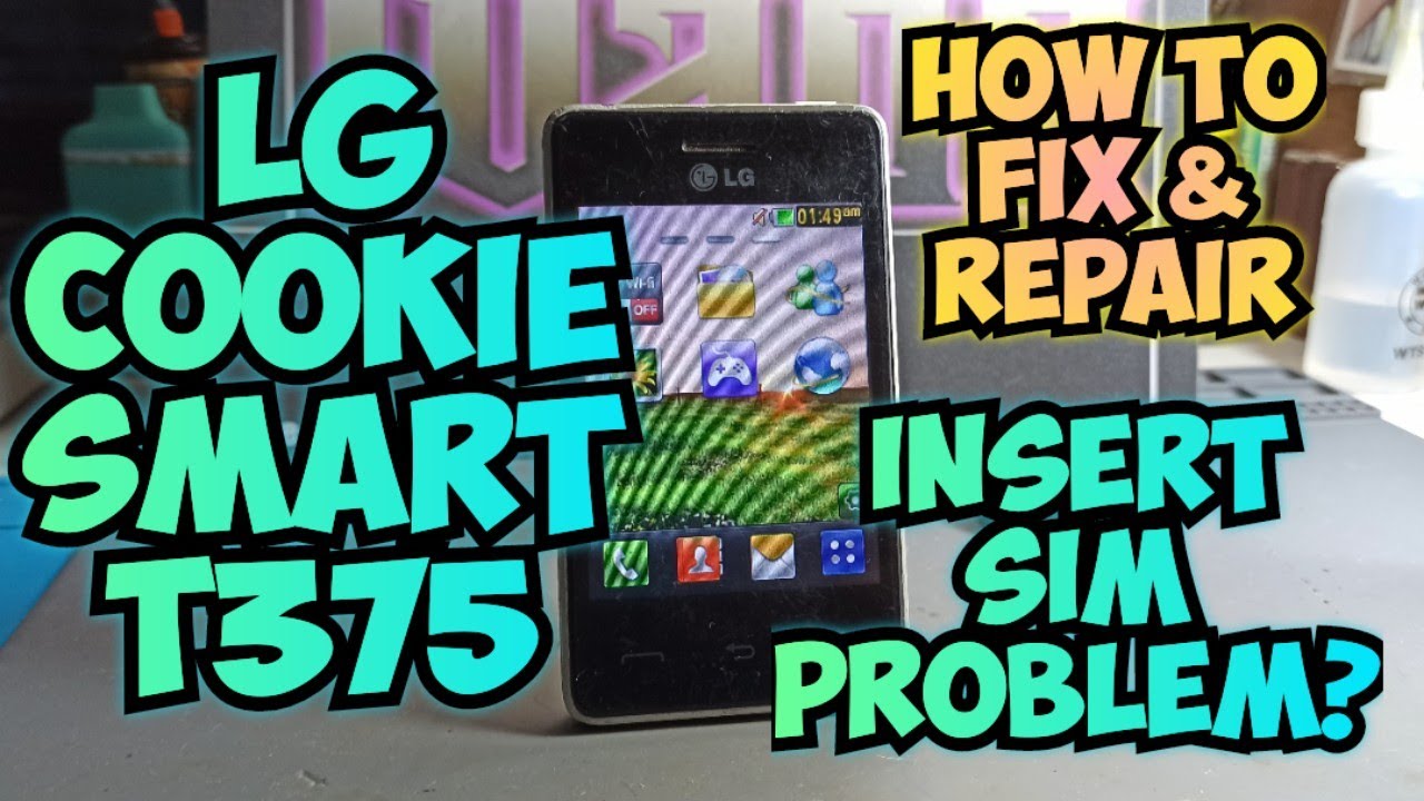 Button Phone Insert Sim Problem LG T375 Cookie Smart Phone Insert Sim Problem | Vintage Mobile Phones ...