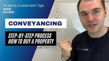 Conveyancing - The step by step process of buying a property