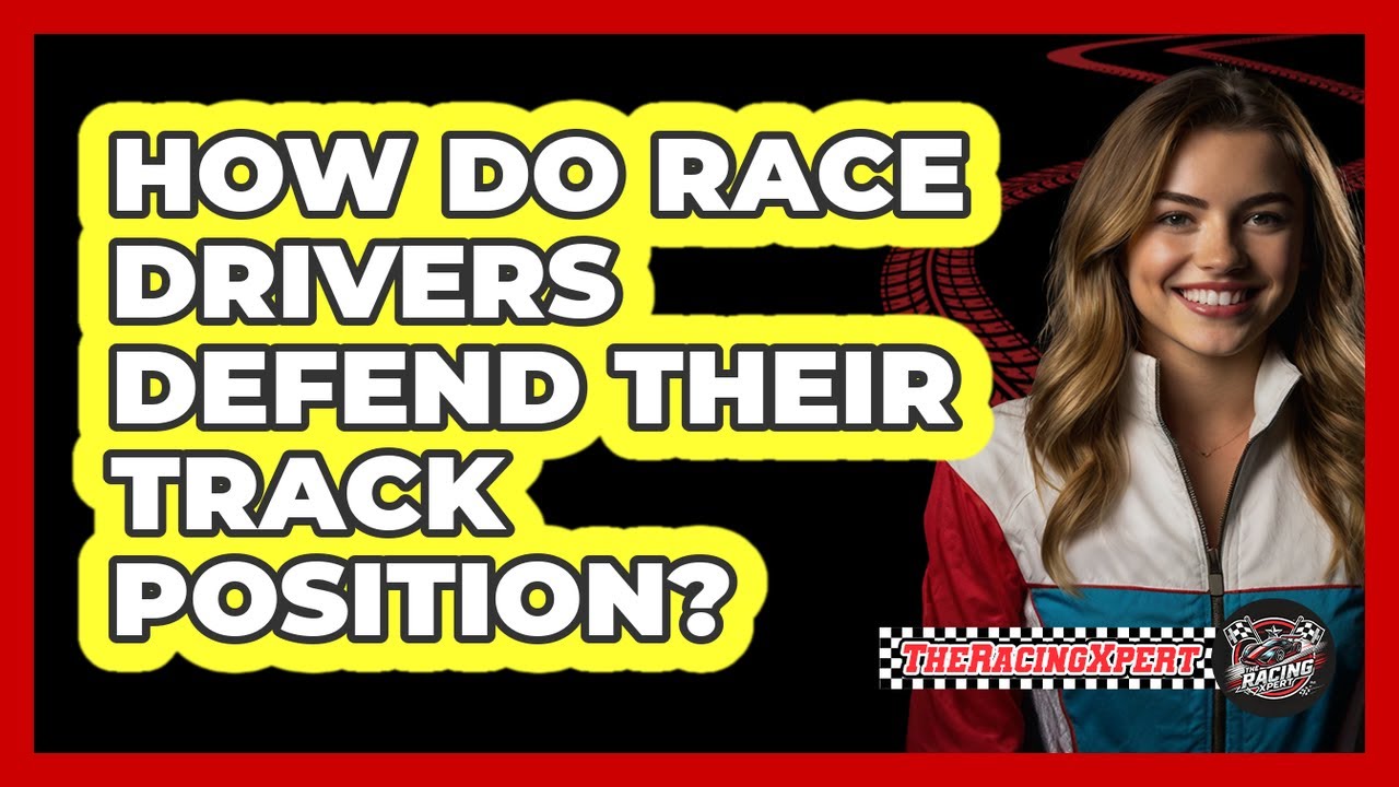 How Do Race Drivers Defend Their Track Position?
