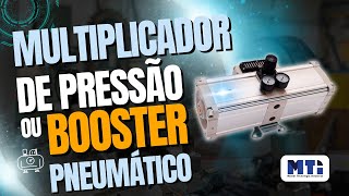 Booster Pneumático Para MULTIPLICAR a Pressão de Ar Comprimido - Multiplicador de Pressão Pneumático