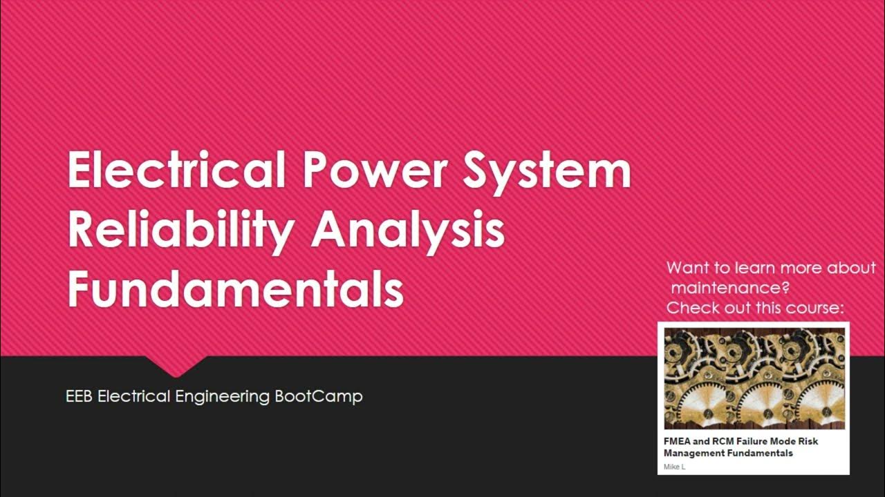 Electrical power system reliability analysis fundamentals youtube