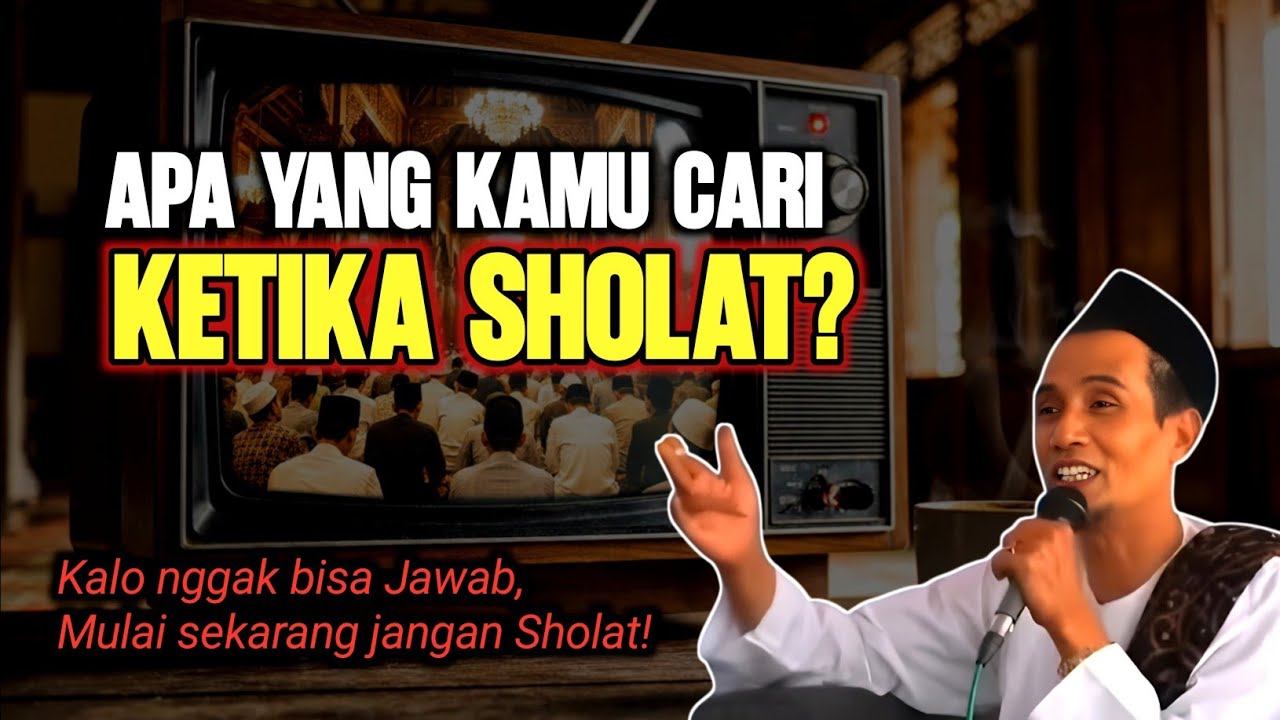 Banyak yang Sholat Tapi Salah Tujuan | Ilmu Tauhid Gus Son