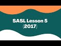 South African Sign Language Lesson Five