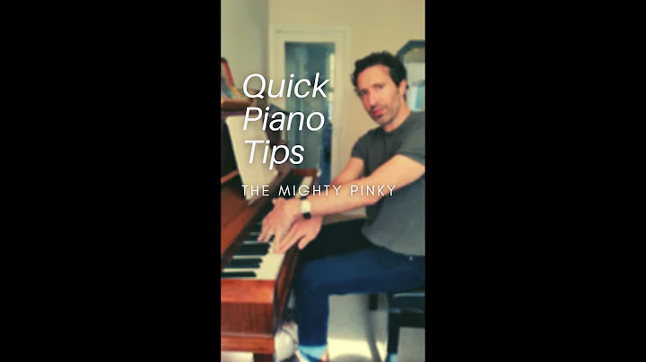 Quick Piano Tips - The Mighty Pinky - how to make ...