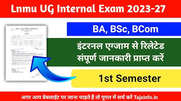 lnmu UG Internal Exam 2023-27 | mid semester exam | lnmu 1st semester internal exam 2023 ba bsc bcom