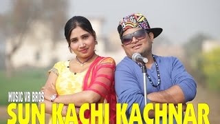 Check out the new haryanvi song sun kachi kachnar | सुण
काची कचनार dj 2016 |raju punjabi sushila takhar vr
bros , starring vinu gaur, babli...