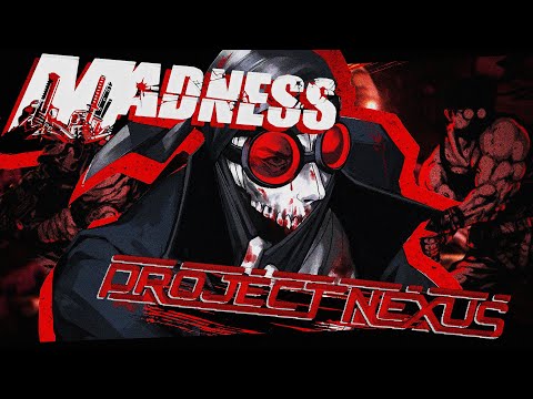 Вкратце про MADNESS: Project Nexus