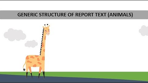 Generic Structure of Report Text  - Animal