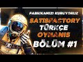 Fabrikamızı Kuruyoruz! - Satisfactory Türkçe Oynanış Bölüm 1