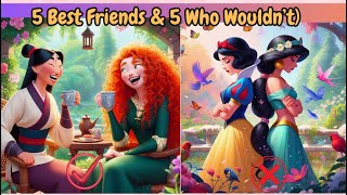 5 Pairs Of Disney Princesses Who’d Be Best Friends & who wouldn‘t be screenshot 5