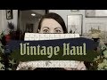 Recent Finds - Vintage Haul!