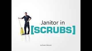 Уборщик. Клиника. 6 сезон (Janitor. Scrubs. 6 season. RUS)