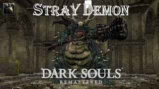 Stray Demon - [Undead Asylum] Bossfight