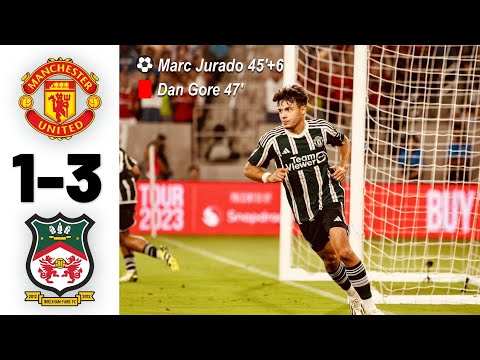 Man United vs Wrexham preseason friendly highlights 26/7/2023