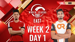 [HINDI] W2D1 - PMWL EAST - League Play | PUBG MOBILE World League Season Zero (2020)