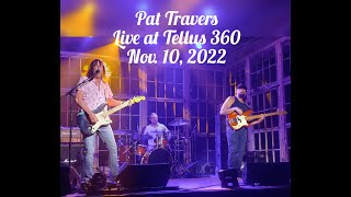 Pat Travers Live at Tellus 360 Nov.  10, 2022 (full set)