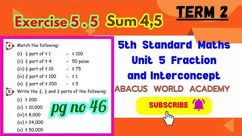 5th std Maths(unit 5) Fractions and interconcept,Exercise5.5(pgno46) Term2samacheer#newedition2023