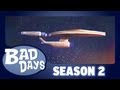 Star Trek - Bad Days - Season 2 - Episode 4