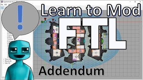 Learn To Mod FTL : Addendum