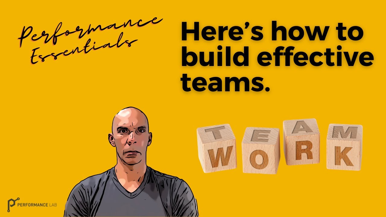 How to Build High Performing Teams - YouTube