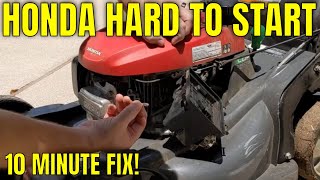 Honda Lawnmower Hard To Start  10 Minute / $10 Fix
