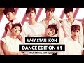 WHY STAN iKON 아이콘 - DANCE EDITION // PART 1