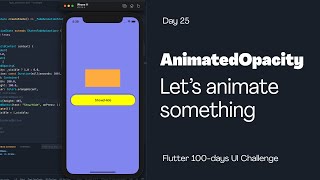 Let's work with the AnimatedOpacity widget in Flutter - Day 25 #shorts